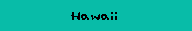 Hawaii